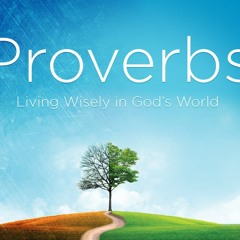 Proverbs - Selected Verses - Work