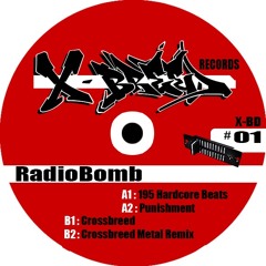 X-Breed Records 01 - A1 RadioBonb - 195 Hardcore Beats