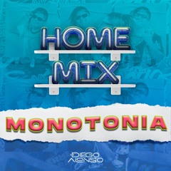 HOMEMIX 010(Monotonia)