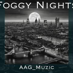 Foggy Nights - Alejandro Gonzalez