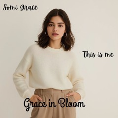 Grace in Bloom