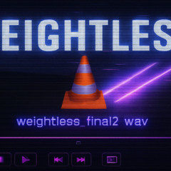 weightless // Remix 🌑