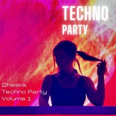 Techno Party Volume One
