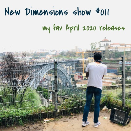 APRIL 2020 Releases - new dimensions