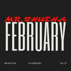 14FEBRUARY(MR.BHUTHA SOUNDS)