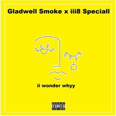ii wonder whyy [Feat. iii8 Speciall].mp3