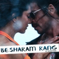 Pathaan - Besharam Rang (SV Remix) 🌊❤️‍🔥 Shah Rukh Khan, Deepika Padukone
