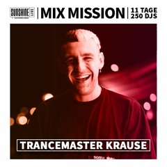 Day 5 | Mix Mission 2023 | TRANCEMASTER KRAUSE