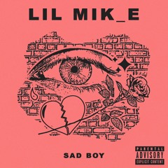 Sad Boy (prod. Ike)