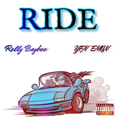 Relly Baybee x YFN Eman - Ride