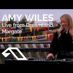 Amy Wiles - Trance & Progressive DJ Set Live From Dreamland, Margate