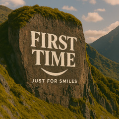 First Time