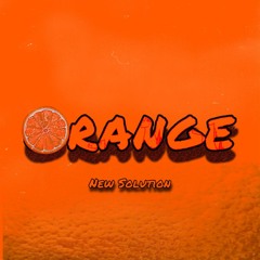 New Solution - ORANGE