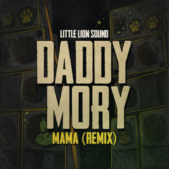 Mama (Remix)