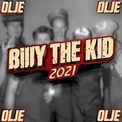 Billy the Kid 2021 - Olje