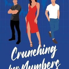 ✔Epub⚡️ Crunching her Numbers: A Steamy Romance (Women of Tel Aviv)