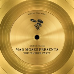 Mad Moses - The Panther Party (New York Chapter)
