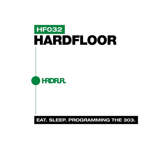 HF032 - Eat.Sleep.Programming The 303. (snippet)