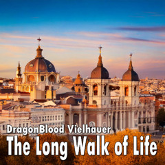 The Long Walk of Life