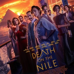 Podcast #118 - Death on the Nile (2022)