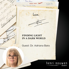 Love, Henri Podcast | Finding Light in a Dark World
