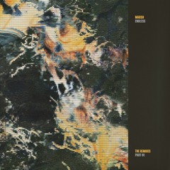 Marsh - Endless (The Remixes - Part 01)