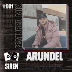 Featured Mix #001 - Arundel