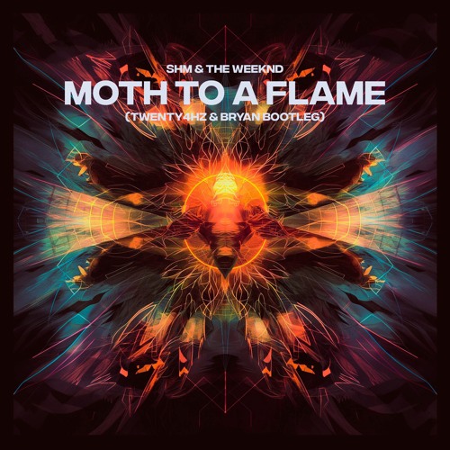 SHM & The Weeknd - Moth To A Flame (Twenty4HZ & BRYAN Bootleg) BUY=FREE DL