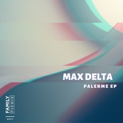 Max Delta - Body Language [Family Piknik]