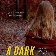 Read ❤️ PDF A Dark Silence: A LaMar County Justice Prequel by  Dana R.  Lynn