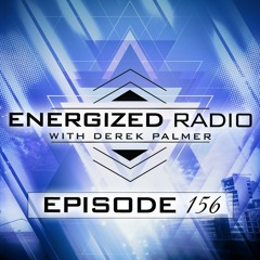 Energized Radio 156 With Derek Palmer