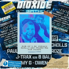 Rob IYF & Mc Fergzs Really Shit Promo Mix For Dioxide