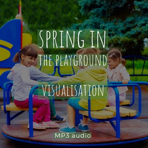 Stream episode SPRING IN THE PLAYGROUND SAMPLE by Envision My Life