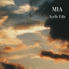 MIA - Ayelle X Aioli (Sample)