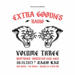Extra Goodies Radio Volume 003 | 42.2FM