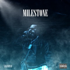 Milestone - LilBauSav - Prod Storm