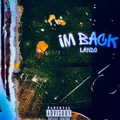 im back - lando