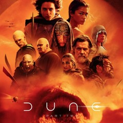 [FILMS] VOIR Dune: Deuxième partie en Streaming VF en VOSTFR