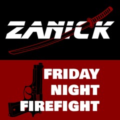 Friday Night Firefight