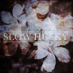 Slow Husky - Oleander & Nightshade