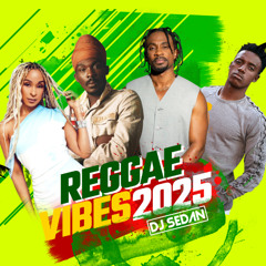 Reggae Vibes 2025