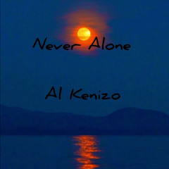 Never Alone
