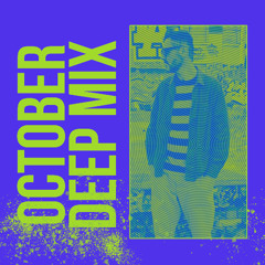 Joe Morris October Deep Mix