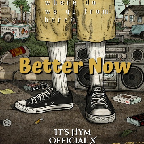 It's Hym - Better Now