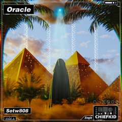 Sotw808 - Oracle [ChiefKid Release]