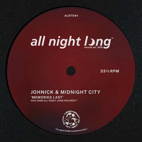 Stream Memories Last (Extended Mix) by All Night Long Records