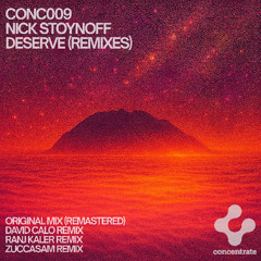 Nick Stoynoff - Deserve (Original Remastered)
