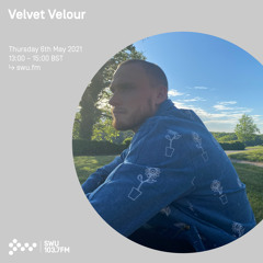 Velvet Velour - 06th MAY 2021