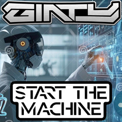 Ginty - Start the Machine (Sample)