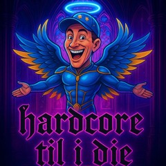 Hardcore Til I Die ....... A Religion Not a Brand  ( Chapter 1 Verse 3 )